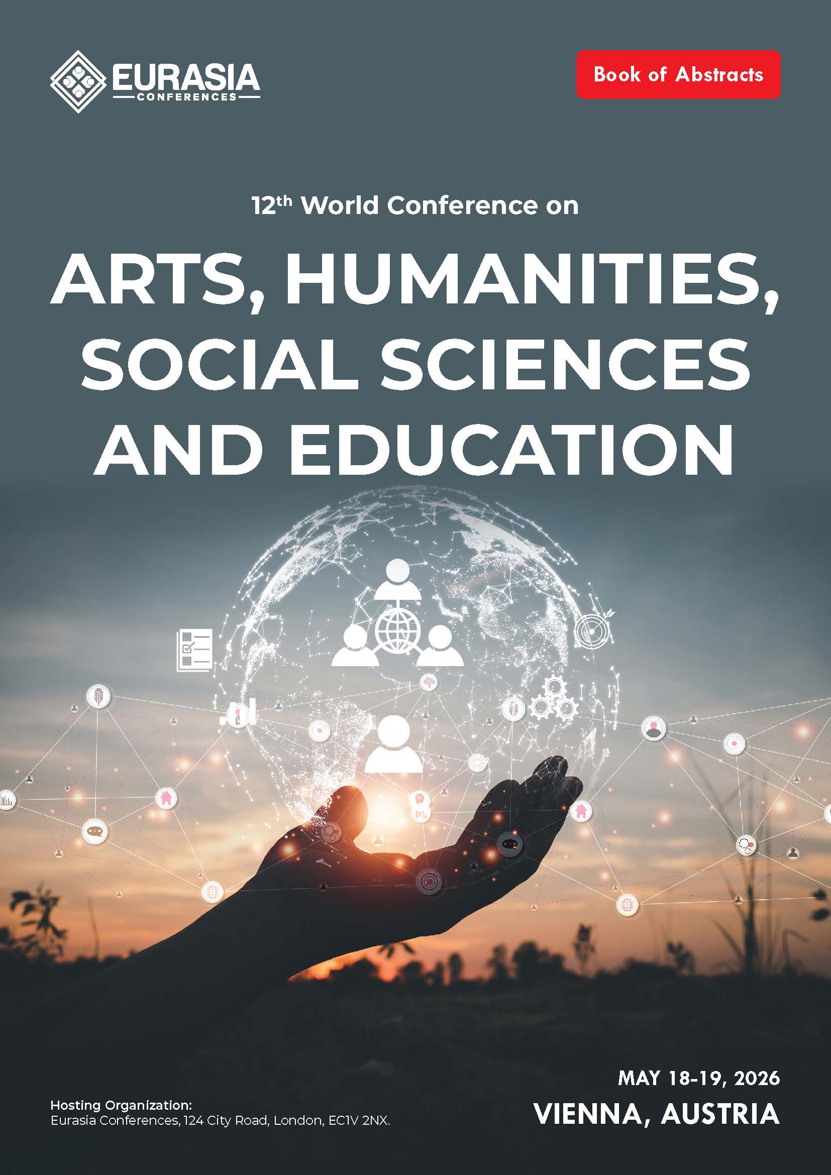 Abstracts of the 12th World Conference on Arts, Humanities, Social Sciences and Education 