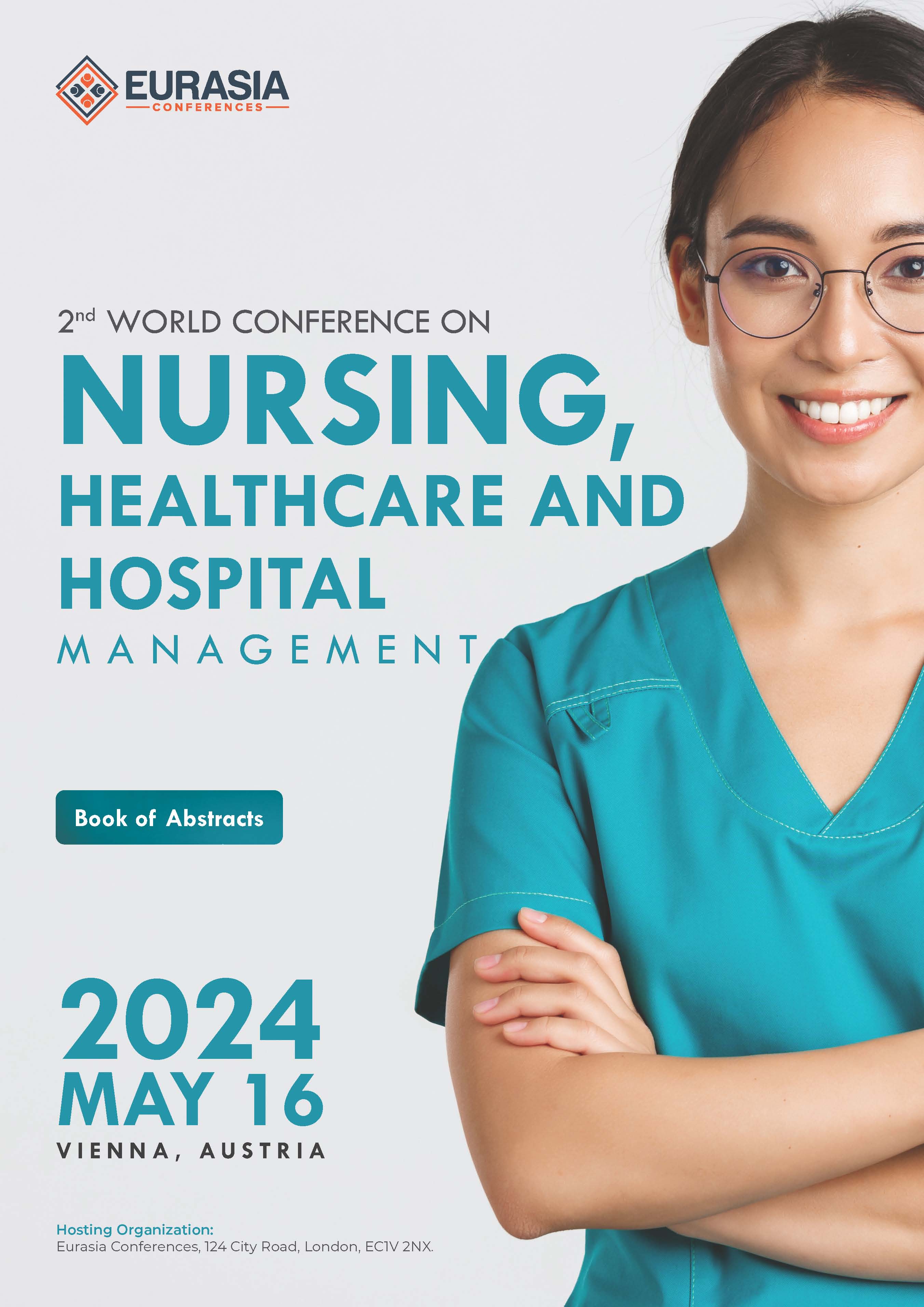 Abstracts of the 2nd World Conference on Nursing, Healthcare and Hospital Management